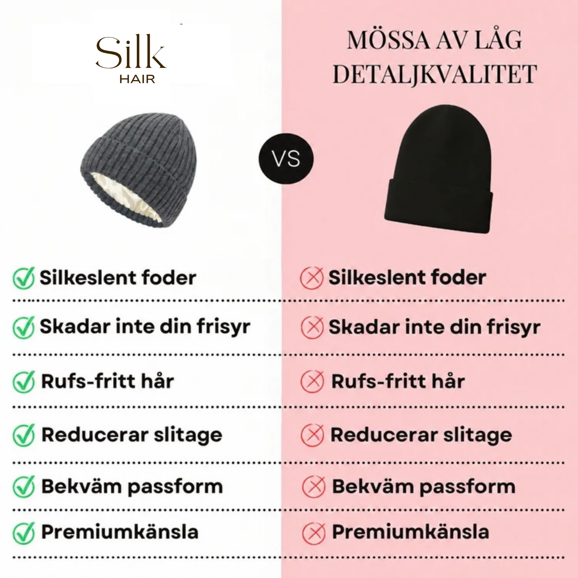 SilkHair mössa med silkeslent foder